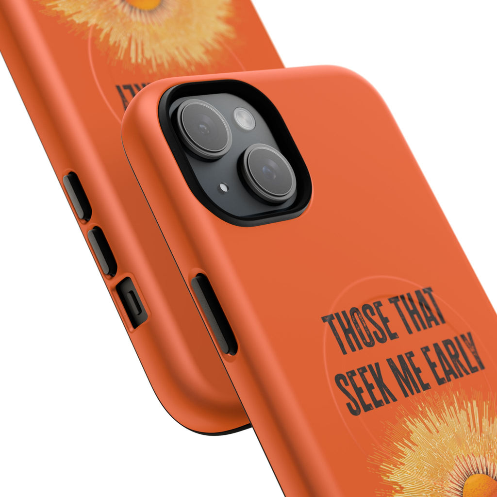 Seek Me Early—Tough Magnetic Cases (Orange)