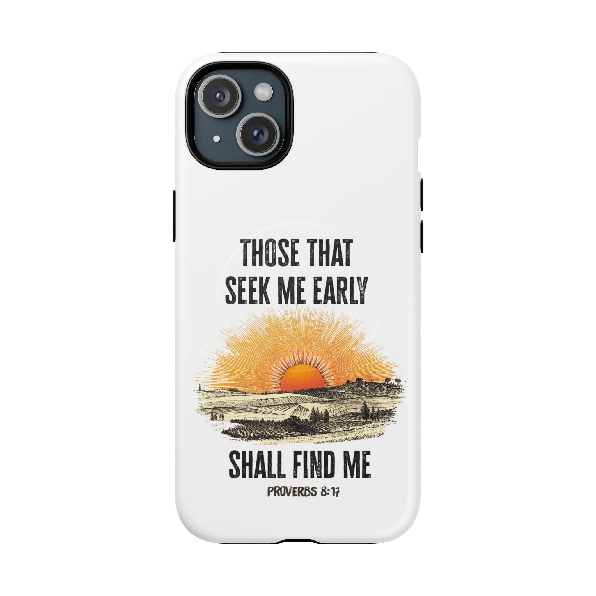 Seek Me Early—Tough Magnetic Cases (White)