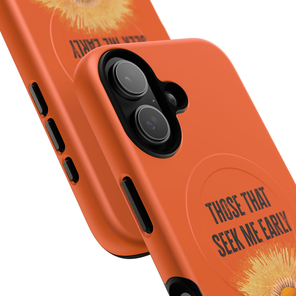 Seek Me Early—Tough Magnetic Cases (Orange)