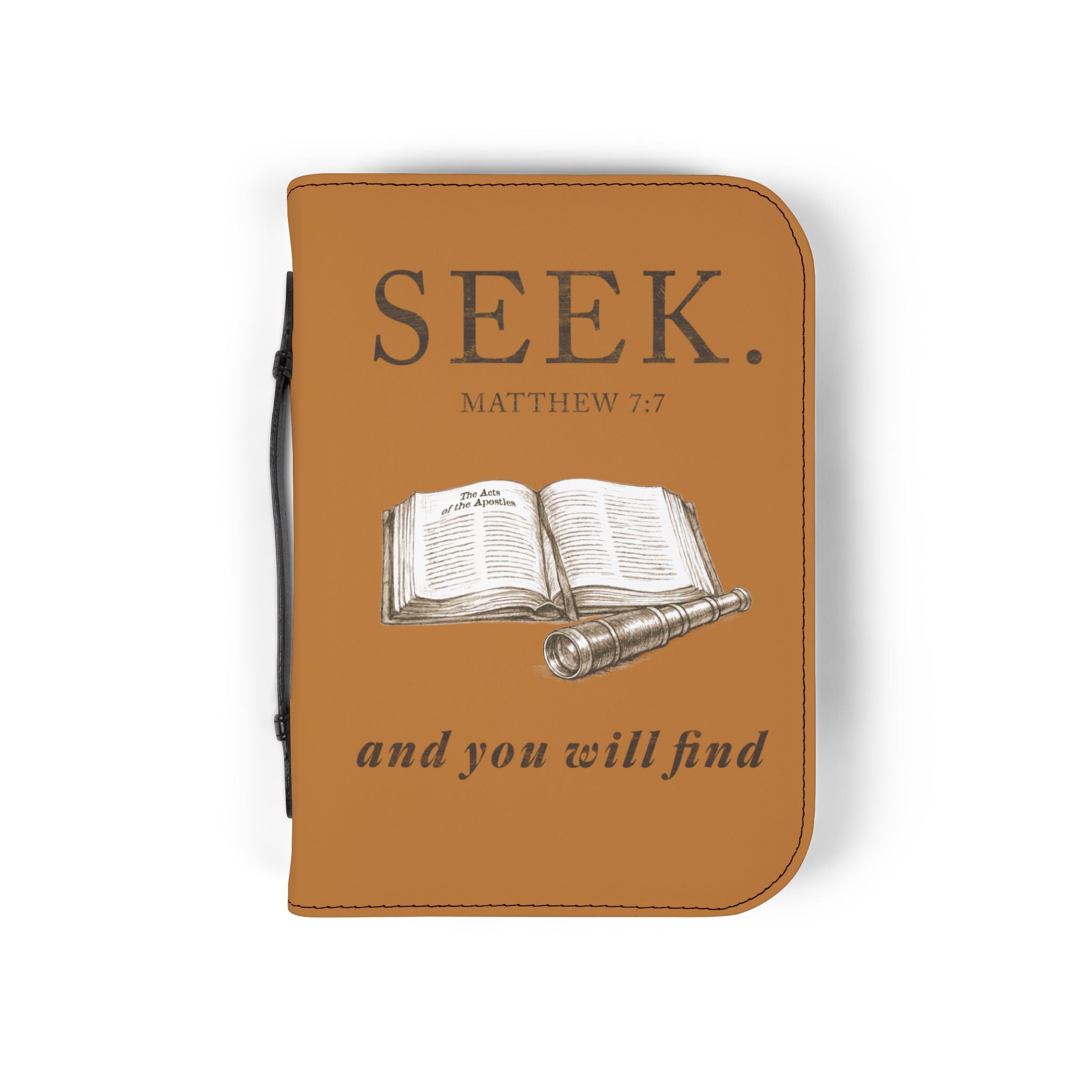SEEK. And You Will FInd Bible Cover