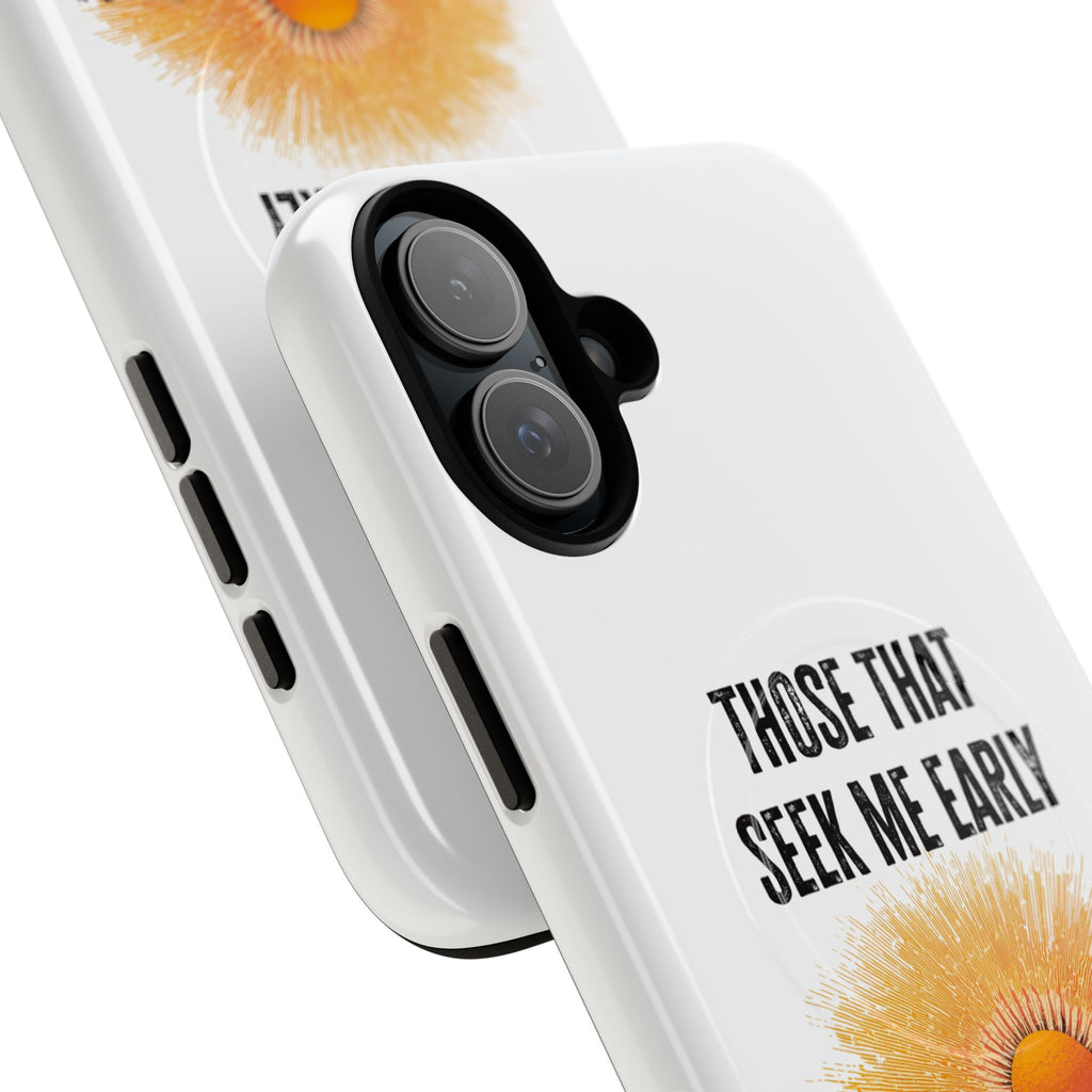 Seek Me Early—Tough Magnetic Cases (White)