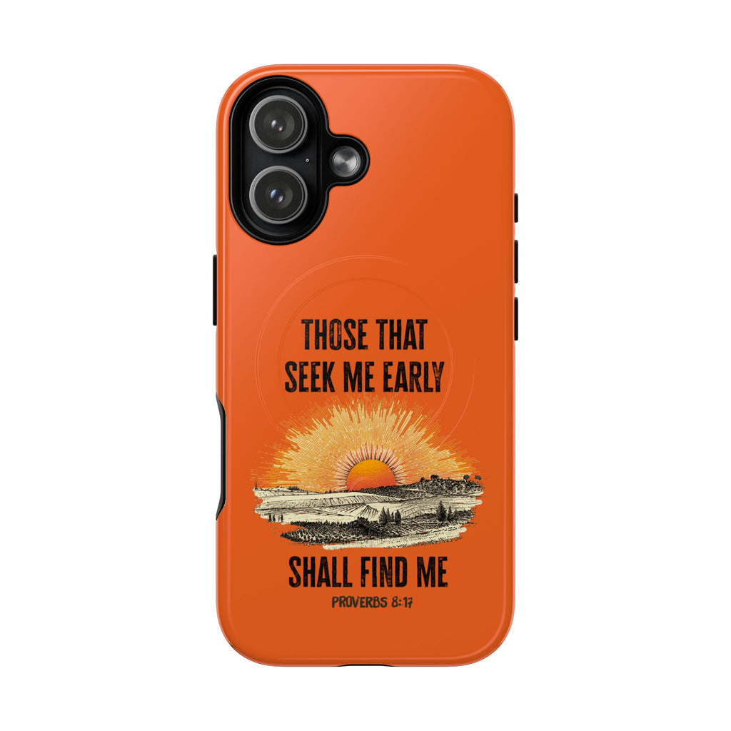 Seek Me Early—Tough Magnetic Cases (Orange)