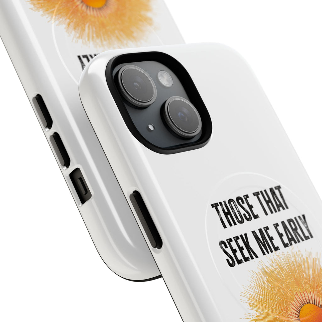 Seek Me Early—Tough Magnetic Cases (White)