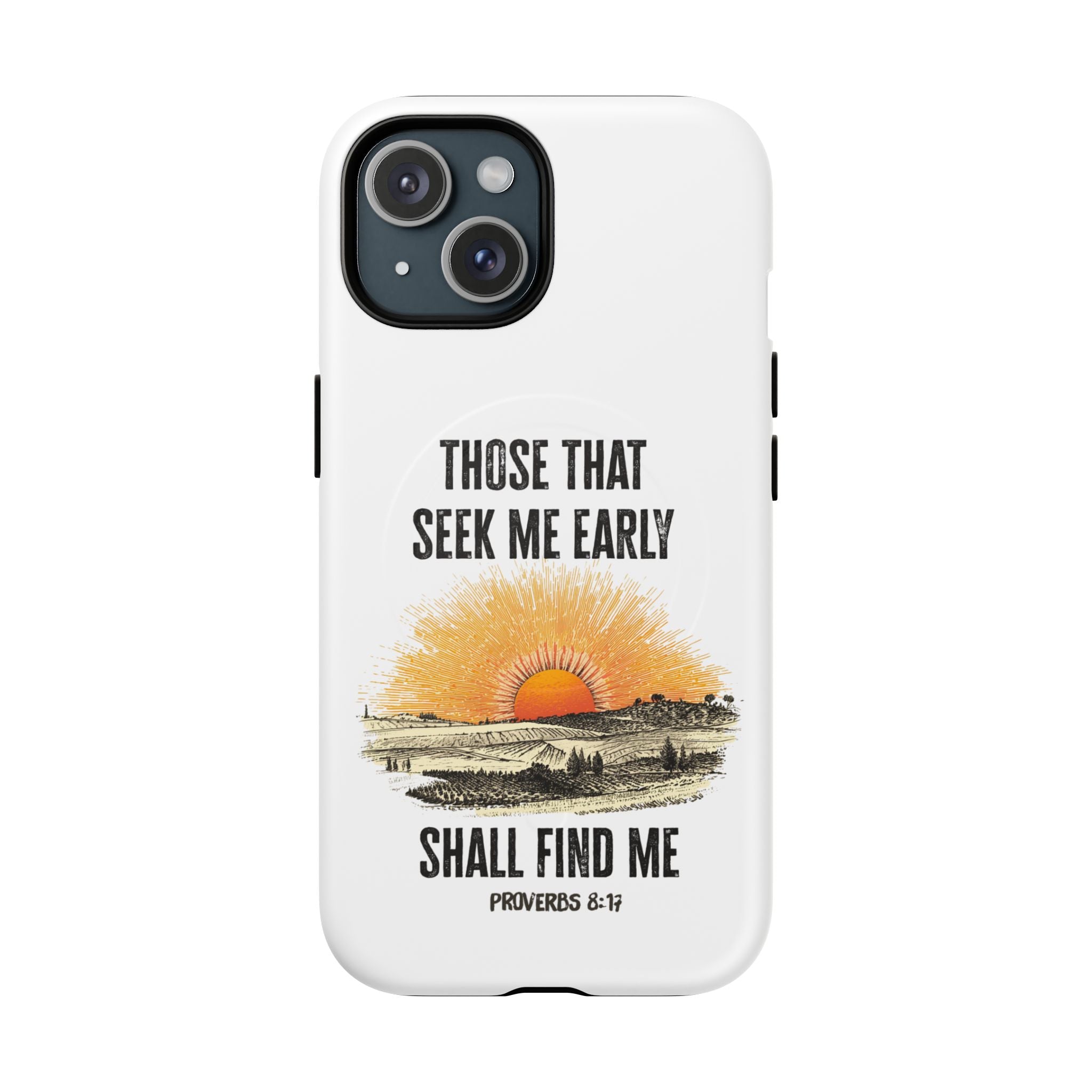 Seek Me Early—Tough Magnetic Cases (White)