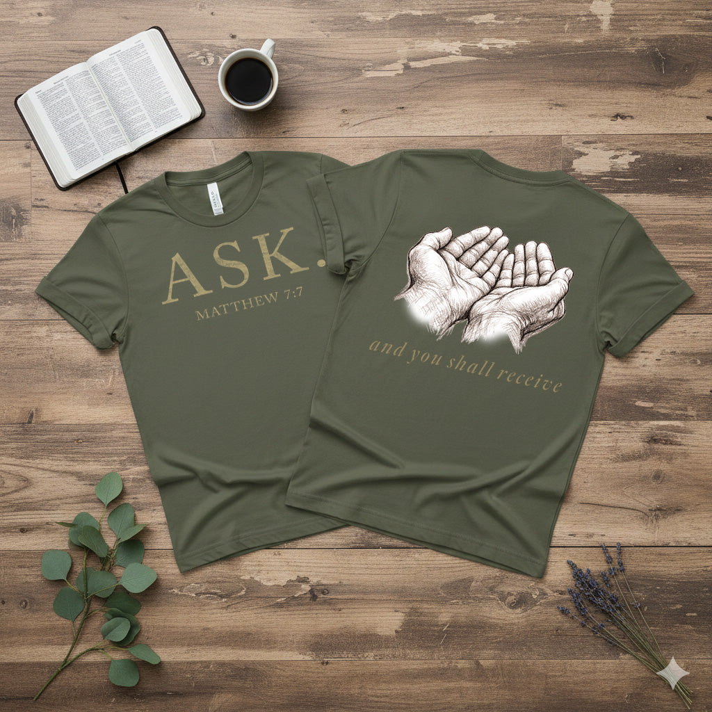 ASK.--Matthew 7:7 Unisex Jersey Short Sleeve Tee (The Path Collection)