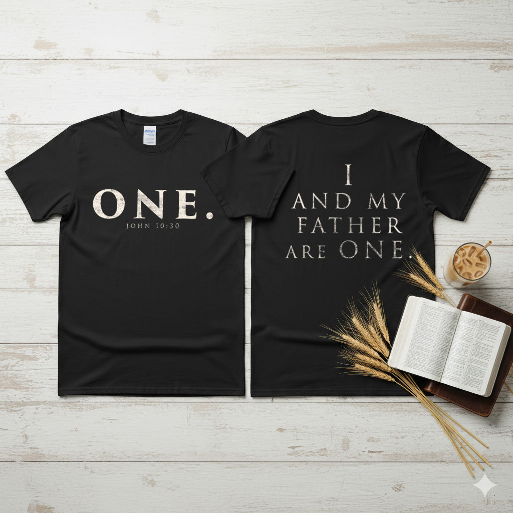 ONE. John 10:30 Foundation Tee--(Double-Sided Design)