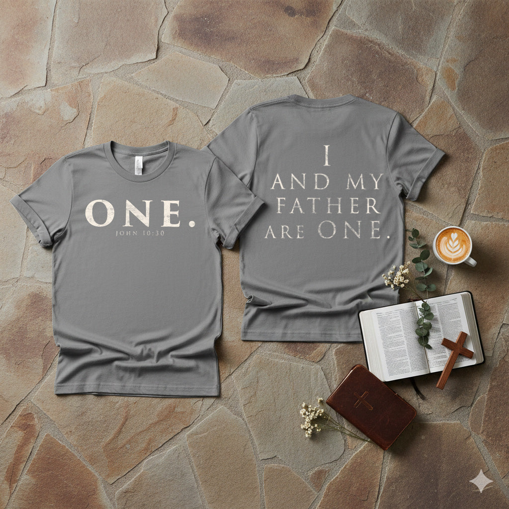 ONE. John 10:30 Foundation Tee--(Double-Sided Design)