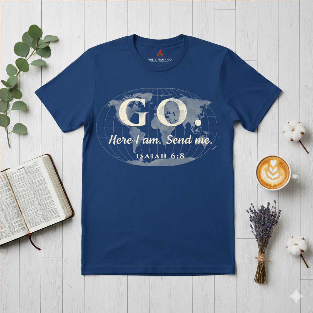 GO. Isaiah 6:8 “Here Am I. Send Me.” Christian T-Shirt | Gildan 65000