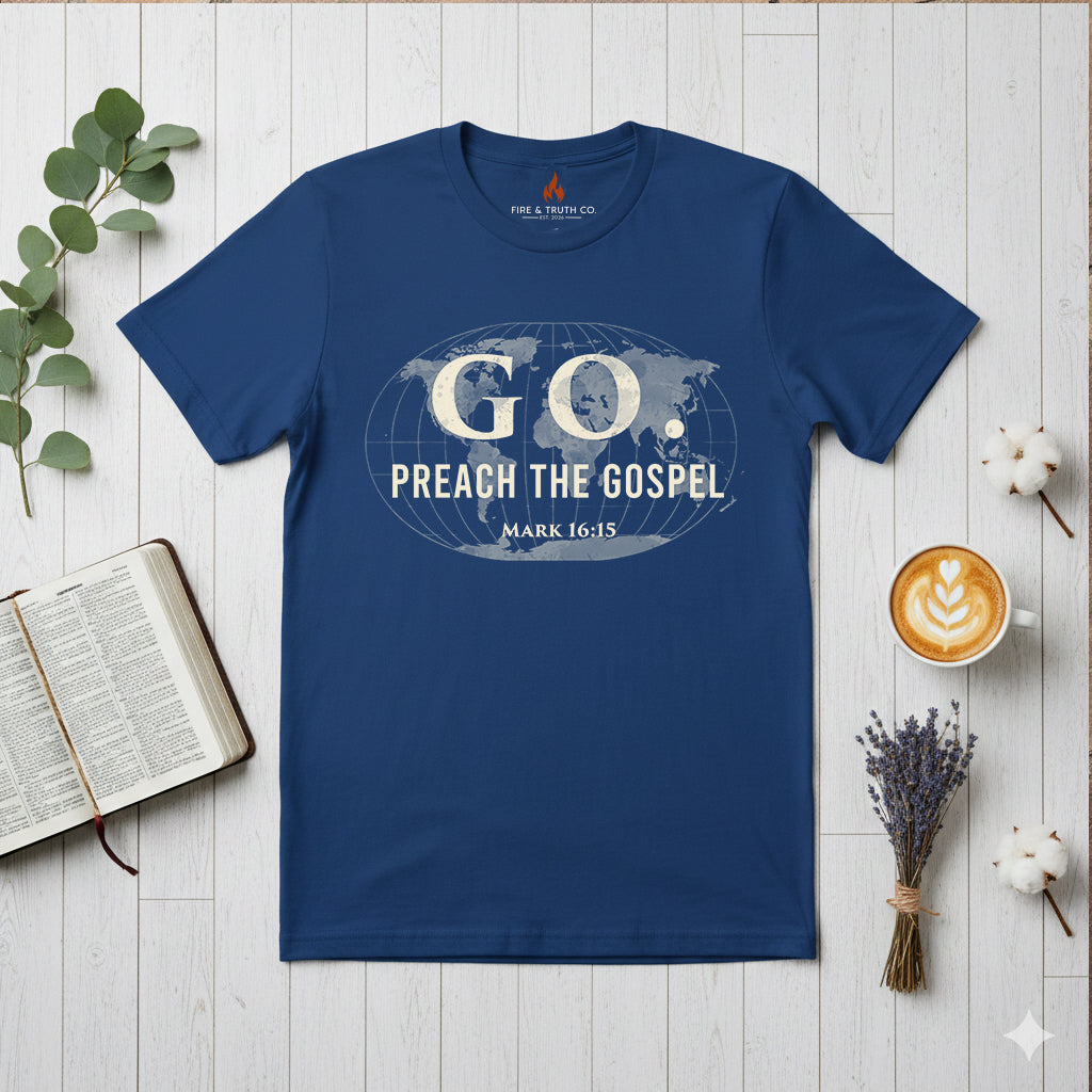 GO. Mark 16:15 “Preach the Gospel” Christian T-Shirt | Gildan 65000