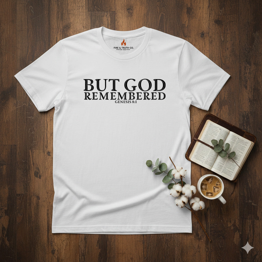 But God Remembered Shirt – Genesis 8:1 Bible Verse Faith T-Shirt
