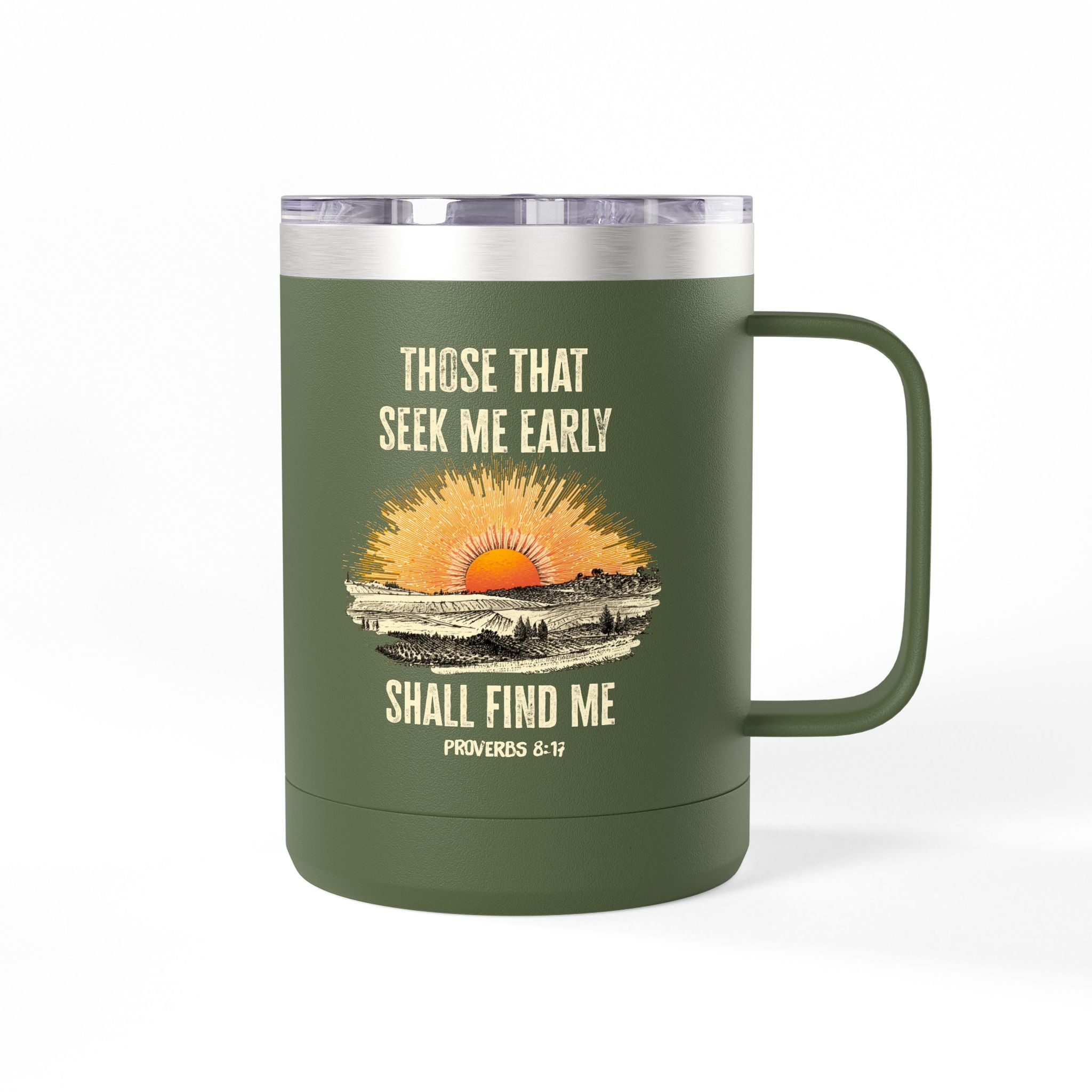 "Seek Me Early" Coffee Mug Tumbler, 15oz | Proverbs 8:17