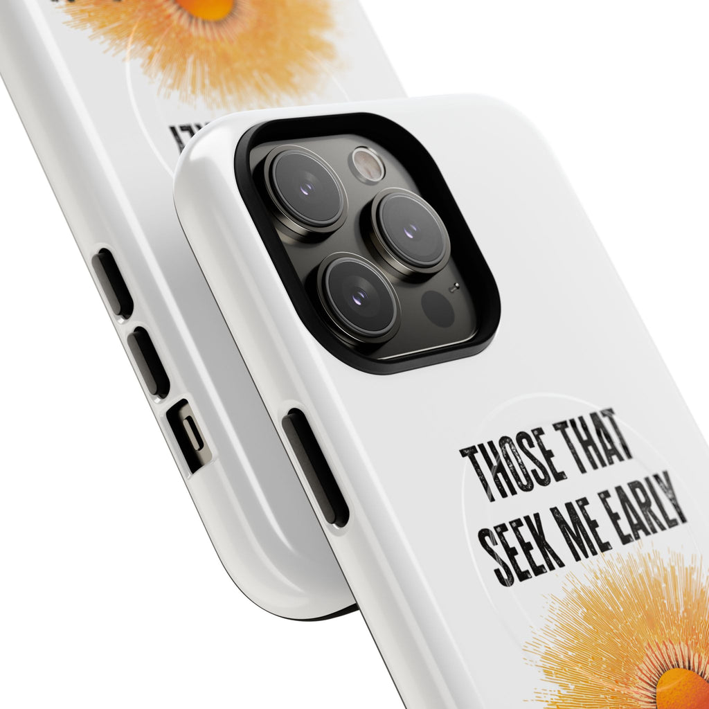 Seek Me Early—Tough Magnetic Cases (White)