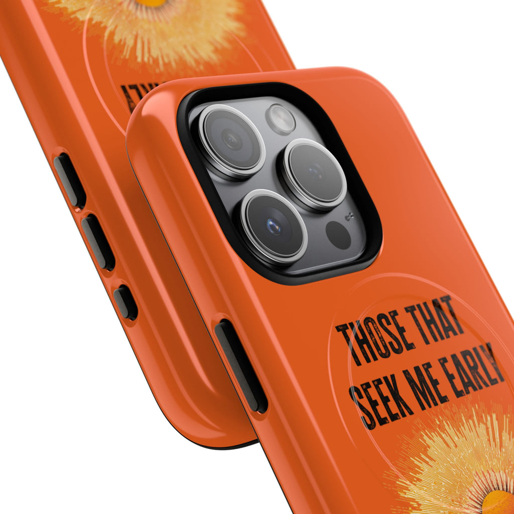 Seek Me Early—Tough Magnetic Cases (Orange)