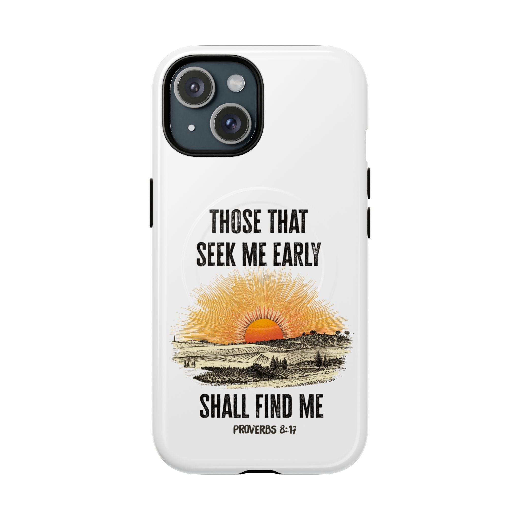 Seek Me Early—Tough Magnetic Cases (White)