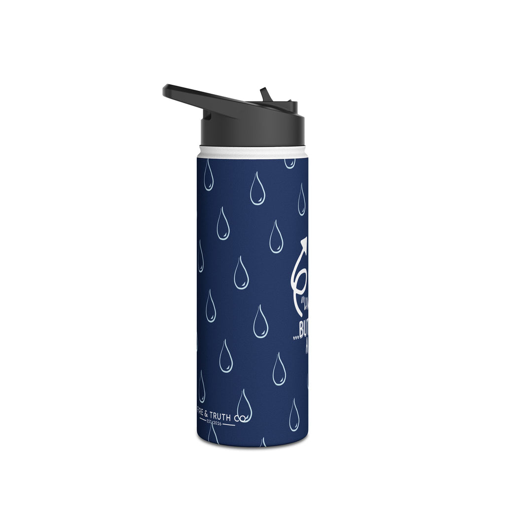 Not the Living Water Stainless Steel Bottle