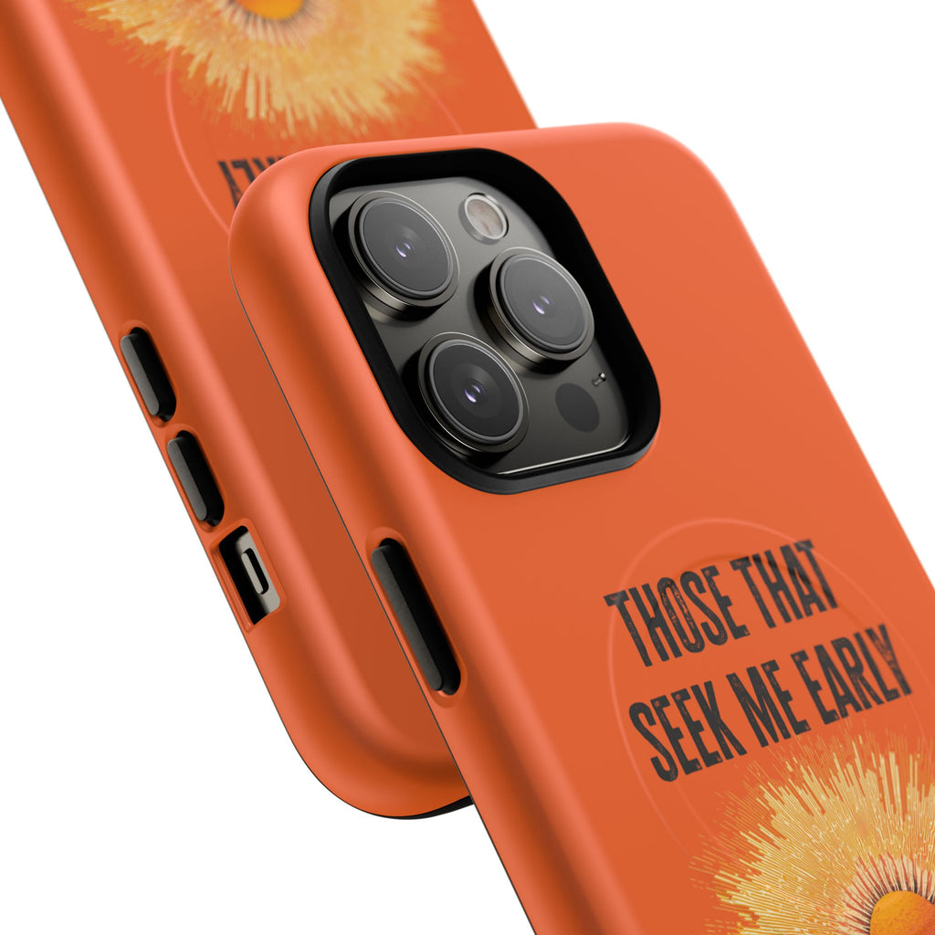 Seek Me Early—Tough Magnetic Cases (Orange)