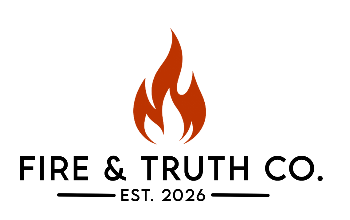 Fire & Truth Co. – Fire & Truth Co.