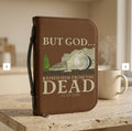 BUT GOD… Raised Him From the Dead Bible Cover – Acts 13:30